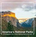 America's National Parks Book: A Photographic Tour of All 61 National Parks of the USA - Hardcover