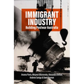 Immigrant Industry: Building Postwar Australia - Paperback