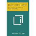 Joness Guide to Norway: And Salmon Fishers Pocket Companion (1848) - Hardcover