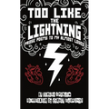 Too Like the Lightning: Prose Poems to My Almost Loves - Paperback