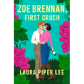 Zoe Brennan, First Crush: A Spicy Sapphic Rom-Com - Paperback