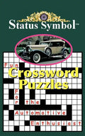 Status Symbol: Crossword Puzzles for the Automotive Enthusiast - Paperback