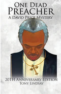 One Dead Preacher A David Price Mystery: 20th Anniversary Edition - Paperback