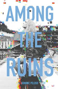 Among the Ruins - Paperback
