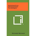 Mathematical Optimization Techniques - Hardcover