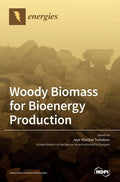 Woody Biomass for Bioenergy Production - Hardcover