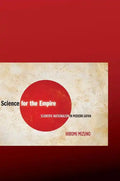 Science for the Empire: Scientific Nationalism in Modern Japan - Paperback