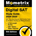 Digital SAT Study Guide 2024-2025 - 3 Full-Length Exams, 200+ Online Video Tutorials, SAT Prep Book Secrets with Practice Tests for the Math, Reading - Paperback