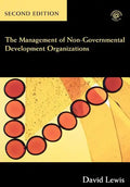 The Management of Non-Governmental Development Organizations - Paperback