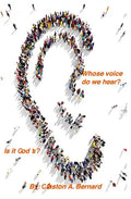 Whose voice do we hear, is it God's? - Paperback