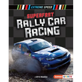 Superfast Rally Car Racing - Library Binding