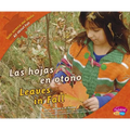 Las Hojas En Otoño/Leaves in Fall - Hardcover