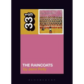 The Raincoats' the Raincoats - Paperback