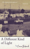 A Different Kind of Light - Paperback