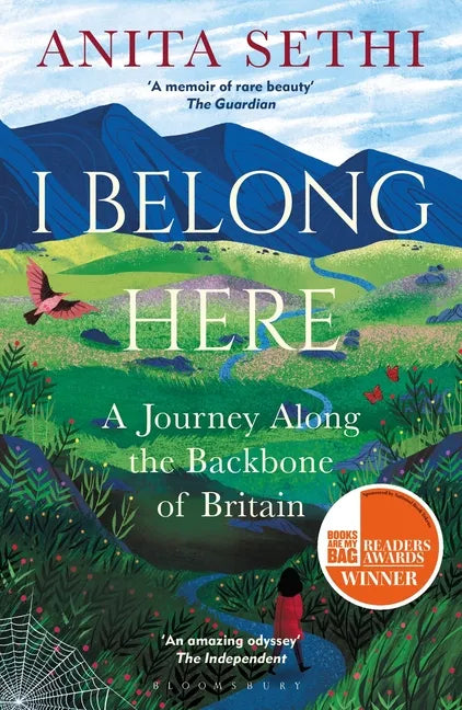 I Belong Here: A Journey Along the Backbone of Britain: Winner of the 2021 Books Are My Bag Readers Award for Non-Fiction - Paperback