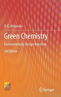 Green Chemistry: Environmentally Benign Reactions - Hardcover