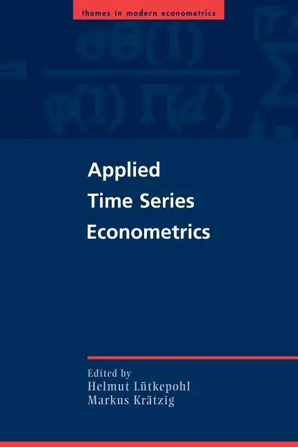 Applied Time Series Econometrics - Paperback