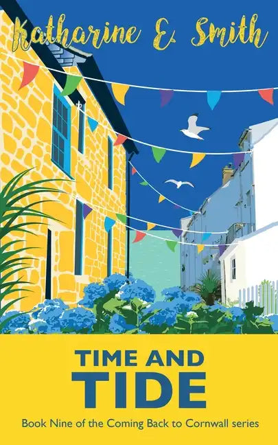 Time and Tide: Book Nine of the Coming Back to Cornwall series - Paperback