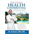 Health Confidential: Exposed: From the Files Of... - Hardcover