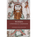 Woden: A Historical Companion - Hardcover