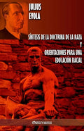 Síntesis de la Doctrina de la Raza y Orientaciones para una educación racial - Paperback