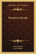 Peachtree Parade - Paperback