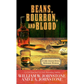 Beans, Bourbon, and Blood - Library Binding