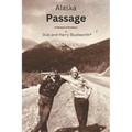 Alaska Passage: A Memoir of Brothers - Paperback