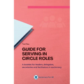Guide for Serving in Circle Roles - Paperback