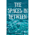 The spaces in between - Paperback