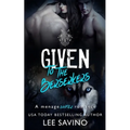 Given to the Berserkers: A ménage shifter romance - Paperback