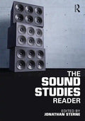The Sound Studies Reader - Paperback
