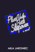 Plastic Vodka Bottle Sleepover - Paperback