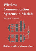 Wireless Communication Systems in Matlab: Second Edition (Black & White Print) - Paperback