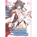 Magika Swordsman and Summoner, Volume 6 - Paperback
