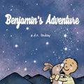 Benjamin's Adventure: a read aloud bedtime story - Paperback