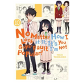 No Matter How I Look at It, It's You Guys' Fault I'm Not Popular!, Vol. 10 - Paperback