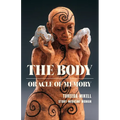 The Body: Oracle of Memory - Paperback