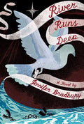 River Runs Deep - Paperback