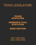 Texas Statutes Vernon's Civil Statutes 2020 Edition: West Hartford Legal Publishing - Paperback