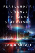Flatland: A Romance of Many Dimensions - Paperback