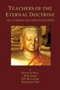 Teachers of the Eternal Doctrine Vol. II: Indian and Tibetan Teachers - Paperback