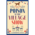 Poison at the Village Show - Hardcover