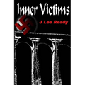 Inner Victims: A World War II Murder Mystery - Paperback