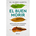 El Buen Morir - Paperback