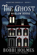 The Ghost of Marlow House - Paperback