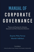 Manual of Corporate Governance: Theory and Practice for Scholars, Executive and Non-Executive Directors - Paperback