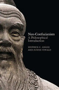 Neo-Confucianism: A Philosophical Introduction - Paperback