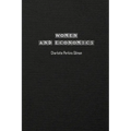 Women and Economics - Paperback