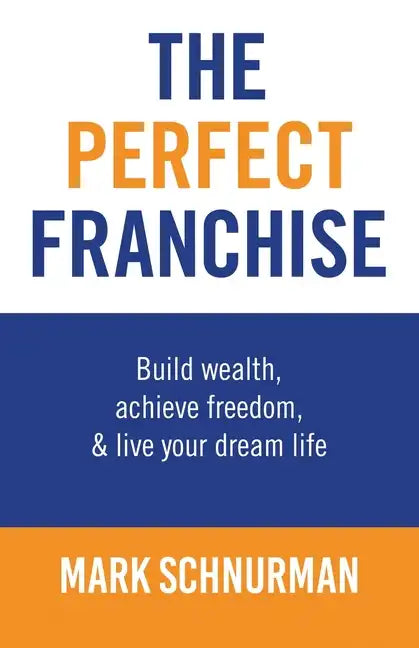 The Perfect Franchise - Paperback